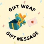 Gift Wrap and Gift Message (per product)