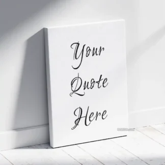 Customized Quote canvas
