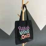 Positive Vibes Only Printed Black Canvas Tote Bag for Women with Zip | Stylish Cotton Handbags for Girls | College, Shopping, Travel & Any Occasion