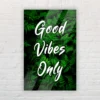 Quote good vibes only 01 acrylic