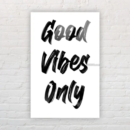 Quote good vibes only 04 acrylic