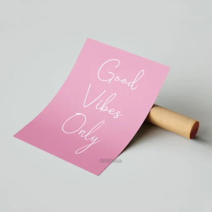 Quote good vibes only 05 poster